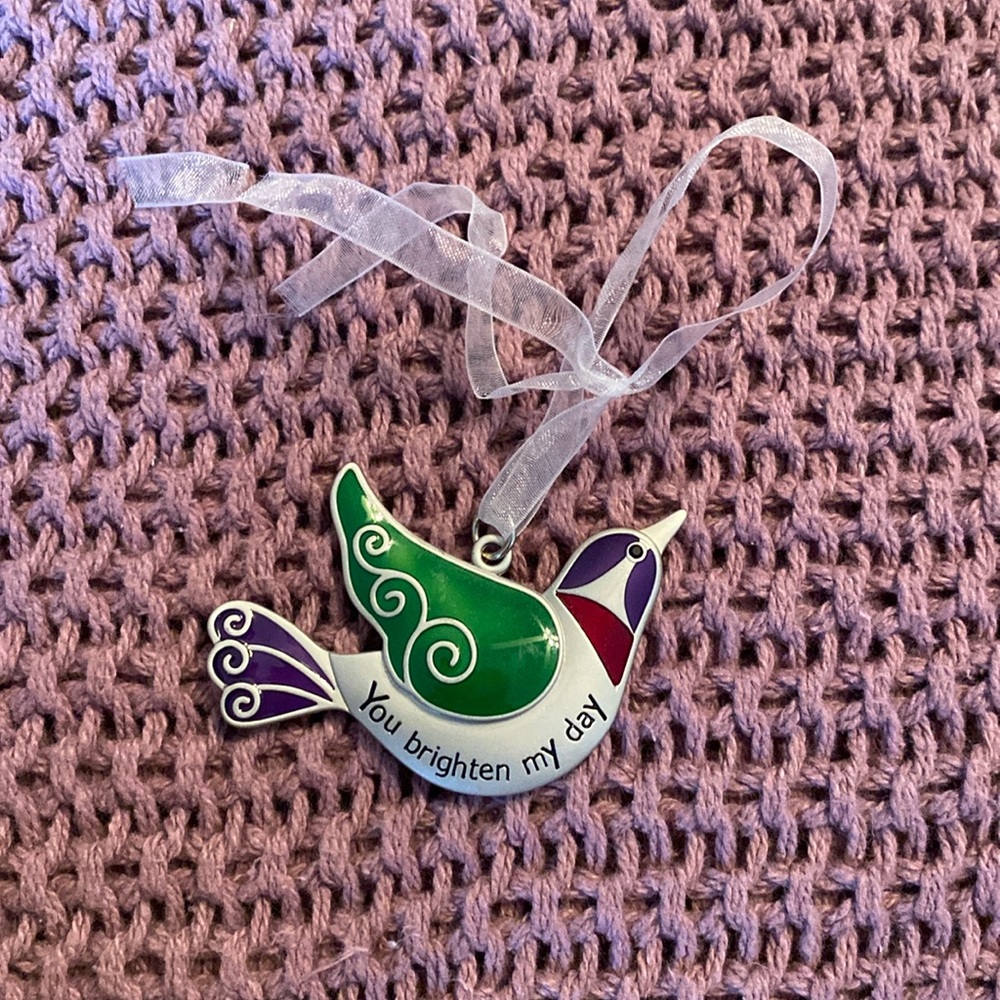 “You brighten my day” A metal decorative bird with ribbon hanger
